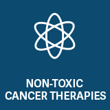 Non-Toxic Cancer Therapies